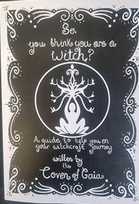 So, You Think You Are a Witch?